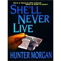 She'll Never Live