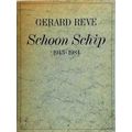 Schoon Schip, 1945-1984