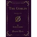 The Goblin, Vol. 5: September, 1924 (Classic Re...