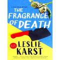 A Sally Solari Mystery-The Fragrance Of Death