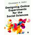 Designing Online Experiments for the Social Sci...