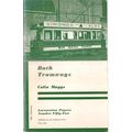 BATH TRAMWAYS Somerset by Colin Maggs. Locomoti...