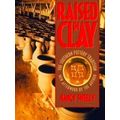 Raised in Clay