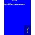 Das Susswasseraquarium