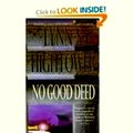 No Good Deed