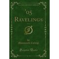 '05 Ravelings, Vol. 12 (Classic Reprint)