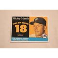Mickey Mantle 2007 Topps Hertitage 1958 AMERICA...