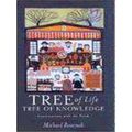 Tree Of Life, Tree Of Knowledge