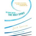 40 Days with the Holy Spirit