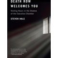 Death Row Welcomes You