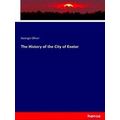 The History of the City of Exeter