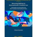 Leiden Studies on the Frontiers of International Law: Meaning Making in Internat