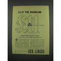 1949 Aer Lingus Irish Air Lines Ad - Fly to Dublin