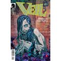 Veil #1 (1st Print) Dark Horse Greg Rucka & Ton...