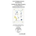 Les Timbres-Poste de France: Antoine de Saint-E...