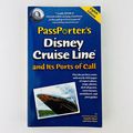 PassPorter's Disney Cruise Line and Its Ports o...