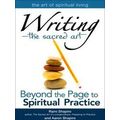 Writing - The Sacred Art