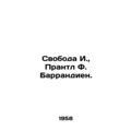 Liberty I., Prantle F. Barrandien. In Russian /...