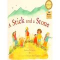 A Stick And A Stone