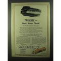 1922 Colgate's Toothpaste Ad - Wash Don't Scour...