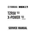 YAMAHA TZR50 X-POWER SERVICE MANUAL 2003 MOTORC...