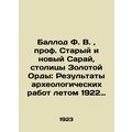 Ballod F.W., Prof. Old and New Barn, Capital of...