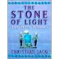 Touchstone The Stone Of Light: The Wise Woman B...