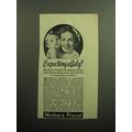 1949 Mother's Friend Emollient Ad - Expecting a...