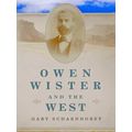Owen Wister And The West