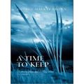 A Time To Keep