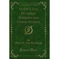 Ye On's Ten Hundred Sorrows and Other Stories (...