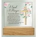 I Said A Prayer Freestanding Ornament with Sent...