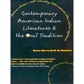 Contemporary American Indian Literatures And The Oral Tradition