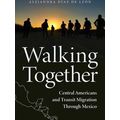Walking Together