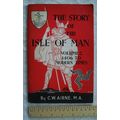 1964 The Story of the Isle of Man, Vol. 2, 1406...
