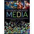Student-Created Media
