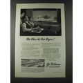 1947 Pullman Rail Car Ad - Out Where the Rest Begins