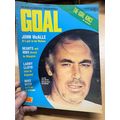 GOAL MAGAZINE #258 11 AUG 1973 UK FOOTBALL MAGA...