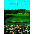 Golf Courses Of The Pga Tour