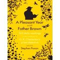 A Pleasant Year With Father Brown