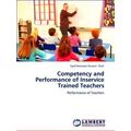 Competency and Performance of Inservice Trained...
