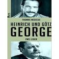 Heinrich Und Gotz George