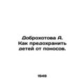 Dobrohotova A. How to protect children from dia...
