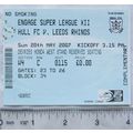 2007 ticket Hull FC v. Leeds Rhinos, complimentary