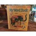 Little Golden Book My Word Book (A) First Editi...