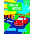 Park Here (Time To Read, Level 1)