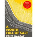 A Mouth Full Of Salt