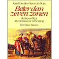 Beter Dan Zeven Zonen - K. Deurloo, K. Van Duin