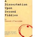 A Dissertation Upon Second Fiddles
