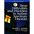 Sleep Difficulties and Disorders in Autism Spectrum Disorder (hc) by Various Aut